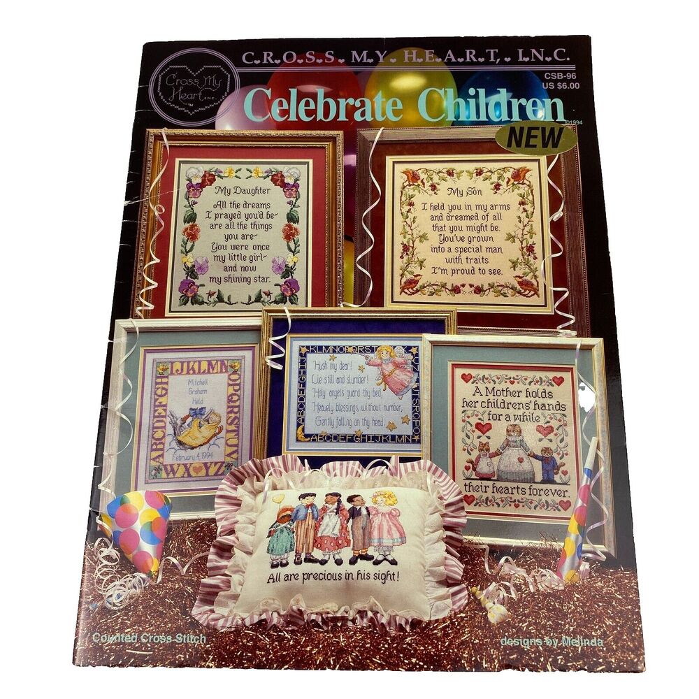 Cross My Heart 96 Celebrate Children Cross Stitch Leaflet VTG 1994 Sampler
